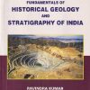 FUNDAMENTALS OF HISTORICAL GEOLOGY AND STRATIGRAPHY OF INDIA | RAVINDRA KUMAR | New Age