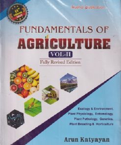 FUNDAMENTALS OF AGRICULTURE Volume 2 | ARUN KATYAYAN | Kushal
