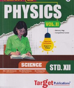 PERFECT PHYSICS Vol. 2 Std. XII / Std. 12 (SCIENCE) | Target Publications