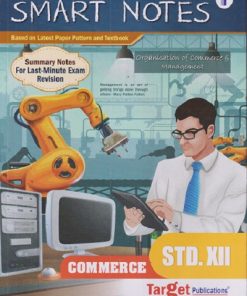 SMART NOTES COMMERCE (ORGANISATION OF COMMERCE & MANAGEMENT) STD 12TH  | Target Publications