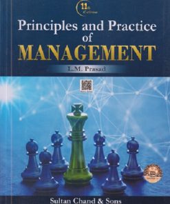 PRINCIPLES AND PRACTICE OF MANAGEMENT | L.M. PRASAD | Sultan Chand & Sons