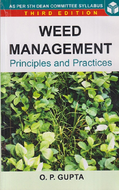 WEED MANAGEMENT | O. P. GUPTA | Agrobios
