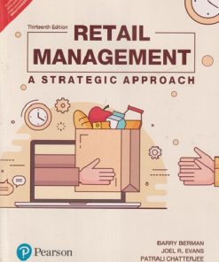 RETAIL MANAGEMENT | BARRY BERMAN, JOEL R. EVANS , MINI MATHUR | Pearson