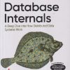 OREILLY DATABASE INTERNALS | ALEX PETROV | Shroff Publishers and Distributors (SPD)