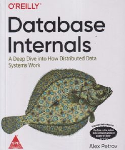 OREILLY DATABASE INTERNALS | ALEX PETROV | Shroff Publishers and Distributors (SPD)