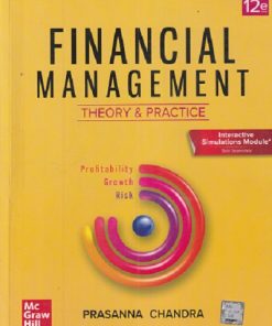 FINANCIAL MANAGEMENT (Theory & Practice) | PRASANNA CHANDRA | McGraw Hill