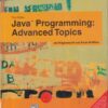 JAVA PROGRAMMING ADVANCED TOPICS | JOE WIGGLESWORTH , PAUL MCMILLAN | Cengage
