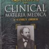 LECTURES ON CLINICAL MATERIA MEDICA IN FAMILY ORDER | E. A. FARRINGTON | B. JAIN