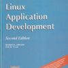 LINUX APPLICATION DEVELOPMENT | MICHAEL K. JOHNSON, ERIK W. TROAN | Pearson