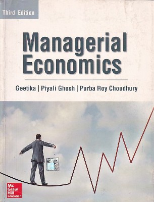 MANAGERIAL ECONOMICS | GEETIKA , PIYALI GHOSH , PURBA ROY CHOUDHURY ...