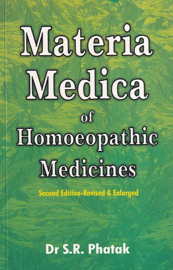 MATERIA MEDICA OF HOMOEOPATHIC MEDICINES | DR. S. R. PHATAK | B. JAIN ...