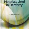 MATERIALS USED IN DENTISTRY | S. MAHALAXMI | Wolters Kluwer