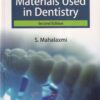 MATERIALS USED IN DENTISTRY | S. MAHALAXMI | Wolters Kluwer