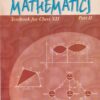 MATHEMATICS Part 2 - NCERT Textbook for Class 12