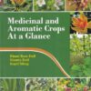 MEDICINAL AND AROMATIC CROPS AT A GLANCE | BHANI RAM DALL, MAMTA DALL, KAPIL SIHAG | Jain Brothers