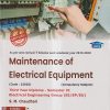 Maintenance of Electrical Equipment | S.M.Chaudhari | TechKnowledge Publications