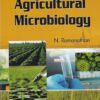 OBJECTIVE AGRICULTURAL MICROBIOLOGY | N. RAMANATHAN | Kalyani Publishers