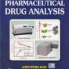 PHARMACEUTICAL DRUG ANALYSIS | ASHUTOSH KAR | New Age