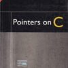 POINTERS ON C | KENNETH A REEK | Pearson