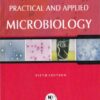PRACTICAL AND APPLIED MICROBIOLOGY | ANURADHA DE | National Books
