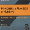 Stephanie's PRINCIPLES & PRACTICE OF NURSING (Nursing Arts Procedures) Volume 1 | SR. NANCY | N. R. PUBLISHER