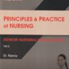 Stephanie's PRINCIPLES & PRACTICE OF NURSING (Senior Nursing Procedures) Volume 2 | SR. NANCY | N. R. PUBLISHER