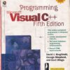 PROGRAMMING MICROSOFT VISUAL C ++ | DAVID J. KRUGLINSKI, GEORGE SHEPHERD, SCOT WINGO | Microsoft Press