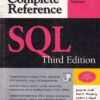 THE COMPLETE REFERENCE SQL | JAMES R. GROFF, PAUL N. WEINBERG, ANDREW J. OPPEL | McGraw Hill
