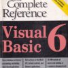 THE COMPLETE REFERENCE VISUAL BASIC 6 | NOEL JERKE | McGraw Hill