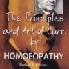 THE PRINCIPLES AND ART OF CURE BY HOMOEOPATHY | HERBERT A. ROBERTS | B. JAIN