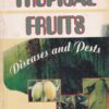 TROPICAL FRUITS | ARUN ARYA | Kalyani Publishers