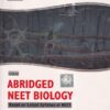 ABRIDGED NEET BIOLOGY Volume 1 | DRS. AADI ARILAM | Dinesh Publications