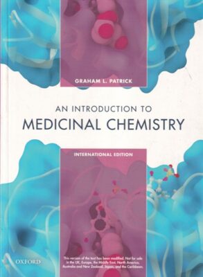 AN INTRODUCTION TO MEDICINAL CHEMISTRY | GRAHAM L. PATRICK | Oxford ...