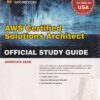 AWS CERTIFIED SOLUTIONS ARCHITECT | JOE BARON, HISHM BAZ, TIM BIXLER BFF GAUT KEVIN E. KELLY, SEAN SENIOR , JOHN STAMPER | Wiley