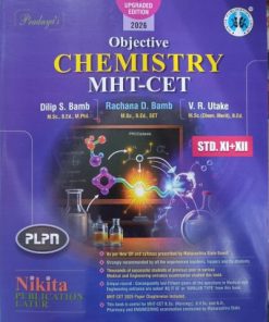 OBJECTIVE CHEMISTRY MHT CET Std 11th 12th | Dilip Bamb, Rachana Bamb, VR Utake | Nikita Publications