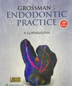 GROSSMAN'S ENDODONTIC PRACTICE | V GOPIKRISHNA | Wolters Kluwer