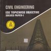 CIVIL ENGINEERING ESE 2024 (PRELIMINARY EXAM) TOPICWISE OBJECTIVE SOLVED PAPERS- I | IES Master Publication