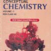 CONCEPTUAL CHEMISTRY Volume 1 Class 12th | DR. S. K. JAIN, DR. SHAILESH K. JAIN | S.Chand