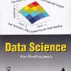 DATA SCIENCE FOR PROFESSIONALS | N. C. DAS | Shroff Publishers and Distributors (SPD)