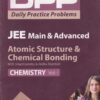 Chemistry Volume 1 - Atomic Structure & Chemical Bonding - Daily Practice Problems (DPP) for JEE Main & Advanced - DR. RK GUPTA | Arihant Publications