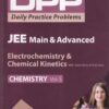 Chemistry Volume 5 - Electrochemistry & Chemical Kinetics with Solid State and Solutions - Daily Practice Problems (DPP) for JEE Main & Advanced - DR. RK GUPTA | Arihant Publications