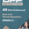 Physics Volume 4 - Heat & Thermodynamics - Daily Practice Problems (DPP) for JEE Main & Advanced - DEEPAK PALIWAL | Arihant Publications