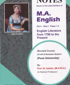 ENGLISH  LITERATURE FROM 1798 TO THE PRESENT - MA English PART 1 - PAPER 1.2 | ASHISH NOTES | Varsha Prakashan
