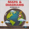 GEOGRAPHY MAPS & DIAGRAMS Std. VI / Std. 6 | CHETANA PUBLICATIONS