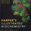 HARPERS ILLUSTRATED BIOCHEMISTRY | ROBERT K. MURRAY, DARYL K. GRANNER, VICTOR W. RODWELL | McGraw Hill