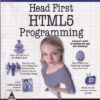 HEAD FIRST HTML 5 PROGRAMMING | ERIC EREEMAN, ELISABETH ROBSON | Shroff Publishers and Distributors (SPD)