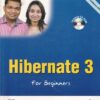 HIBERNATE 3 FOR BEGINNERS | SHARANAM SHAH, VAISHALI SHAH | Shroff Publishers and Distributors (SPD)