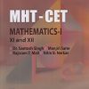 MHT-CET MATHEMATICS- I CLASS- XI AND XII | Dr. Santosh Singh, Manjiri Sane, Rajaram Mali, Nitin Nerkar | P. Jamnadas LLP