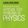 SCIENCE FOR EVERYONE : APTITUDE TEST PROBLEMS IN PHYSICS - SS KROTOV | Arihant Publications
