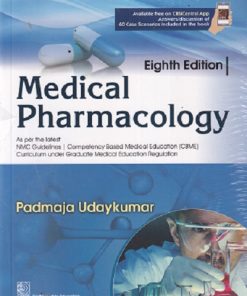 MEDICAL PHARMACOLOGY 8th Edition | PADMAJA UDAYKUMAR | CBS